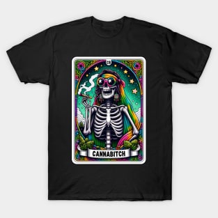 Cannabitch Funny Skeleton Tarot Card T-Shirt